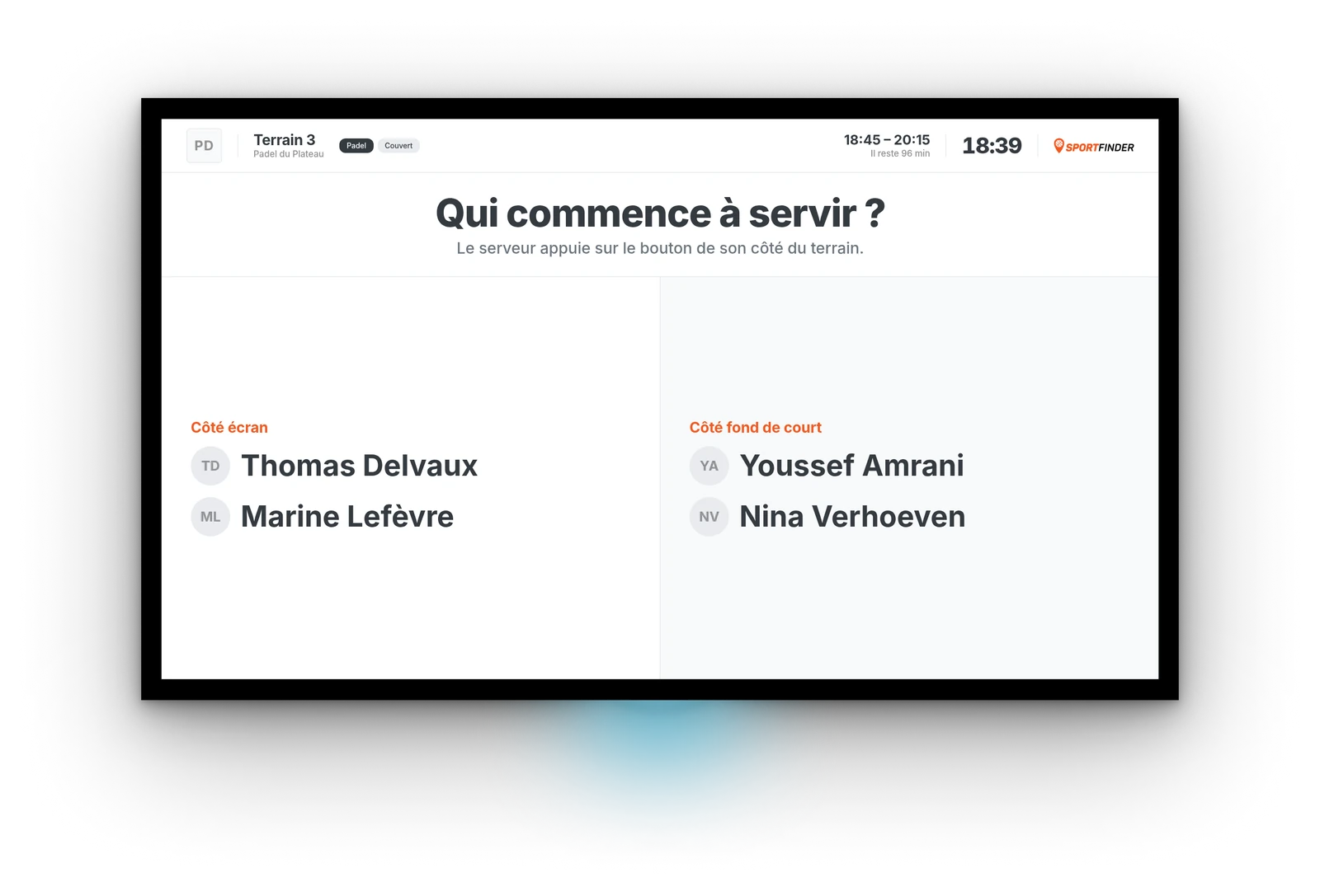 Écran de terrain demandant quelle équipe commence à servir, un côté par colonne